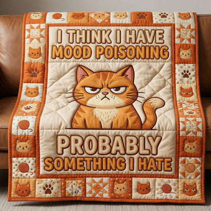 I Have Mood Poisoning XR1004049CL Quilt