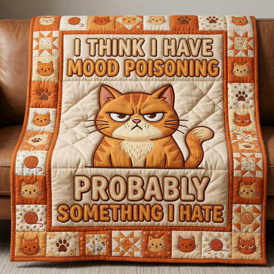 I Have Mood Poisoning XR1004049CL Quilt