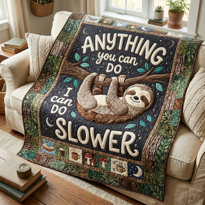 I Can Do Slower XR1405017CL Quilt