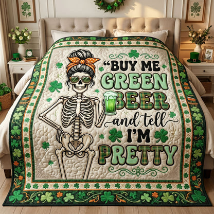 Buy Me Green Beer Funny Skeleton WN0805001CL Quilt