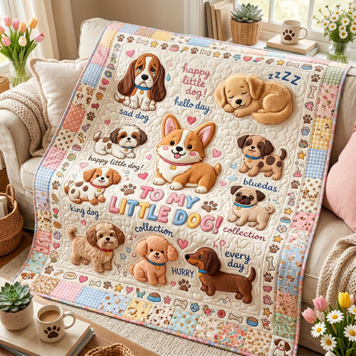 To My Little Dog XR1505012CL Quilt