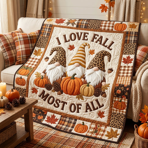 I Love Fall Most Of Fall Xr1805017CL Quilt