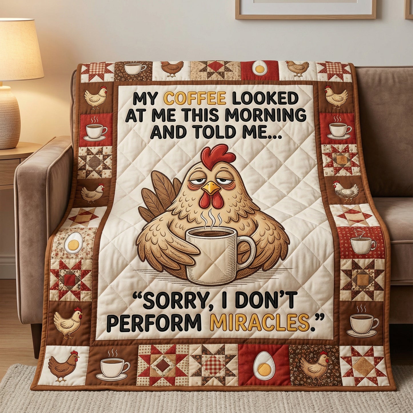 I Don't Perform Miracles XR1004047CL Quilt