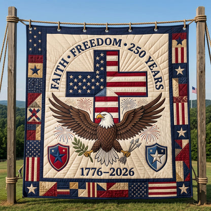 Faith Freedom 250 Years Patriotic WN1304006CL Quilt