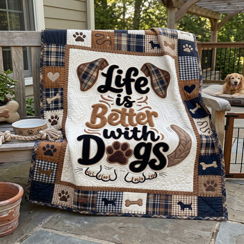 Life Is Better With Dogs WN2705010CL Quilt