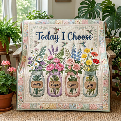 Today I Choose XR0505002CL Quilt