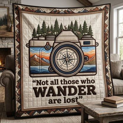 Not All Those Who Wander Are Lost XR0605008CL Quilt