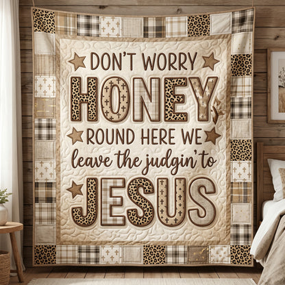 Don't Worry Honey XR2804003CL Quilt