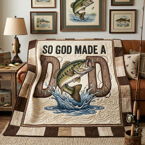 So God Made A Fishing Dad WN1606014CL Quilt